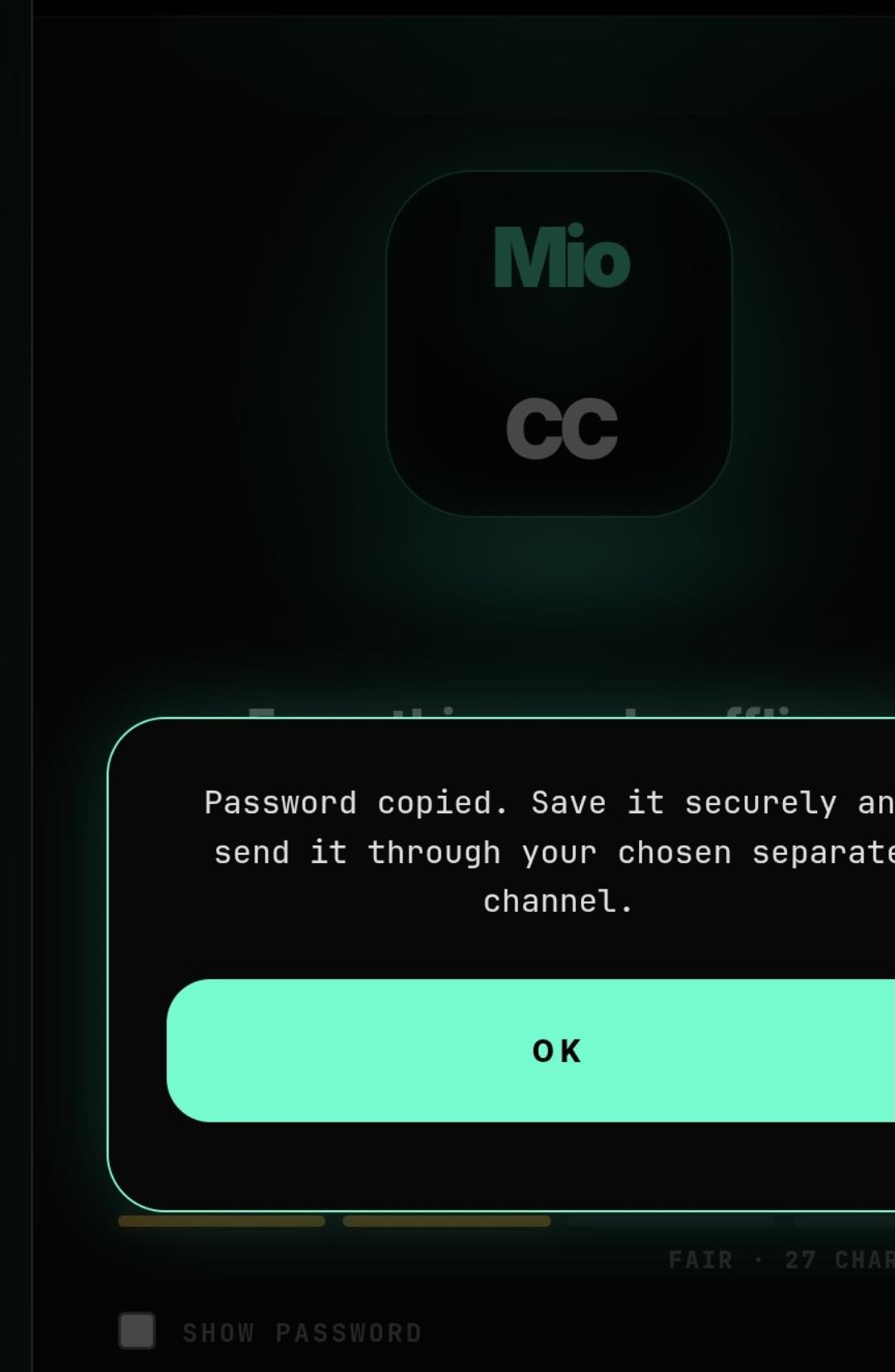 MioCC confirmation that the password was copied for separate secure delivery